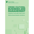 Cross-Cultural Business and Management: Perspectives and Practices - Hardcover