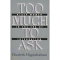 Too Much to Ask: Black Women in the Era of Integration - Paperback