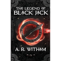 The Legend of Black Jack - Paperback