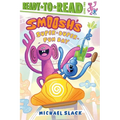 Smoosh's Super-Duper-Fun Day: Ready-To-Read Level 2 - Hardcover