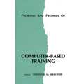 Problems and Promises of Computer-Based Training - Hardcover