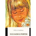 Pollyanna - Paperback