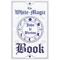 The White-Magic Book - Paperback