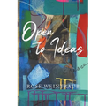Open To Ideas - Paperback