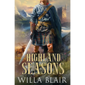 Highland Seasons - Paperback