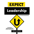 Expect Leadership in Engineering - Hard Cover - Hardcover
