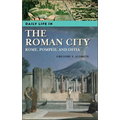 Daily Life in the Roman City: Rome, Pompeii, and Ostia - Hardcover