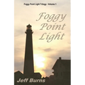 Foggy Point Light - Paperback