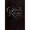 The Church Rituals Handbook: Second Edition - Paperback