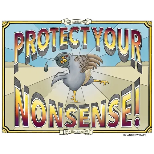 Protect Your Nonsense! - Hardcover