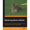 Mastering jQuery Mobile - Paperback