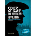 Spies of the American Revolution: An Interactive Espionage Adventure - Paperback