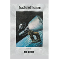 Fractured Fictions - Paperback
