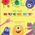 Fill Your Bucket - Paperback