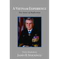 A Vietnam Experience: Ten Years of Reflection - Paperback