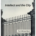 Intellect and the City - Hardcover