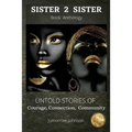 Jumorrow Johnson: Sister 2 Sister - Paperback