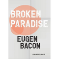 Broken Paradise - Paperback