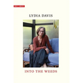 Into the Weeds - Hardcover