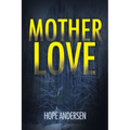 MotherLove - Paperback