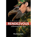Rendezvous: A Screaming Eagle is Born - Paperback