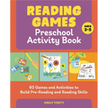 Reading Games Preschool Activity Book: 60 Games and Activities to Build Pre-Reading and Reading Skills - Paperback