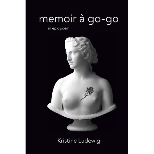 Memoir à go-go: an epic poem - Paperback