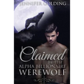 Claimed By The Alpha Billionaire Werewolf Part 1: The Contract (BBW Werewolf Erotica) - Paperback