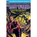 The Lost World, Special Armchair Fiction Illustrated & Movie Memorabilia Edition - Paperback
