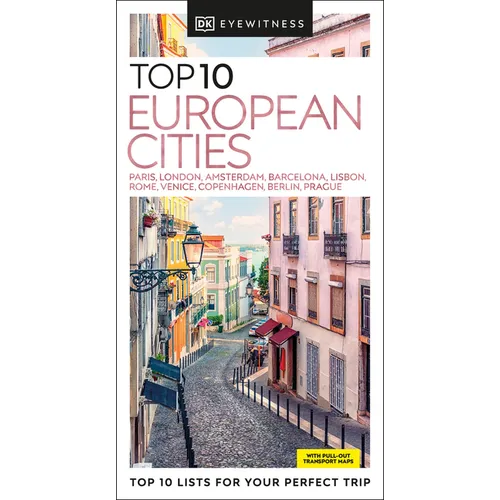 DK Top 10 European Cities: Top 10 Lists for Your Perfect Trip, Plus an All-Weather Folded Map - Paperback
