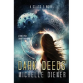 Dark Deeds - Paperback