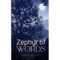 Zephyr of Words - Paperback