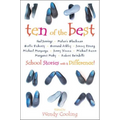 Ten of the Best: School Stories with a Difference - Paperback