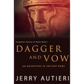 Dagger and Vow: An Adventure in Ancient Rome - Paperback