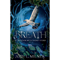 Breath: A Creation Myth Short Story - Paperback