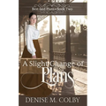 A Slight Change of Plans - Paperback