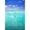 A Perception Of Reality: The Teachings Of Joshua - Paperback