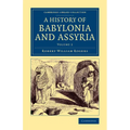 History of Babylonia and Assyria - Volume 2 - Paperback
