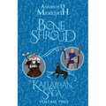 Bone Shroud: Kallattian Saga, Volume Two - Paperback