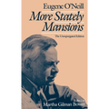 More Stately Mansions: The Unexpurgated Edition - Hardcover