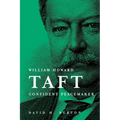 William Howard Taft Confident Peacemaker - Paperback