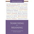 Searching for Meaning: An Introduction to Interpreting the New Testament. Paula Gooder - Paperback