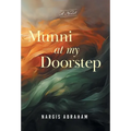 Munni At My Doorstep - Hardcover