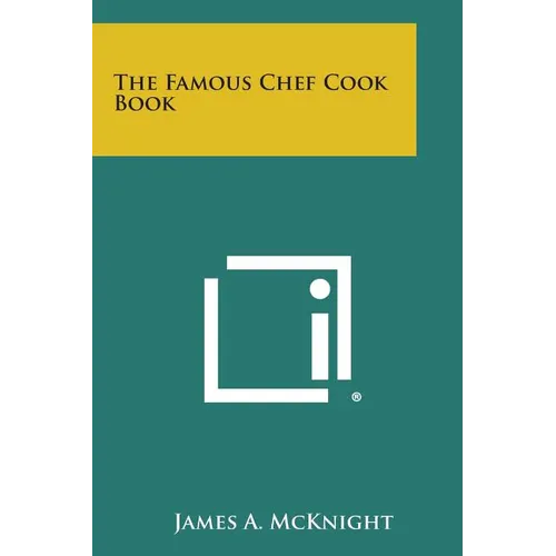 The Famous Chef Cook Book - Paperback