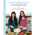 Trim Healthy Mama Cookbook: Eat Up and Slim Down with More Than 350 Healthy Recipes - Paperback