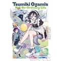 Tsumiki Ogami's Not-So-Ordinary Life, Vol. 4 - Paperback