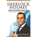 Sherlock Holmes and The Scottish Question - Paperback