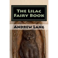 The Lilac Fairy Book - Paperback