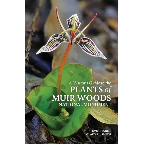 A Visitor's Guide to the Plants of Muir Woods National Monument - Paperback