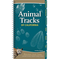 Animal Tracks of California: Your Way to Easily Identify Animal Tracks - Spiral